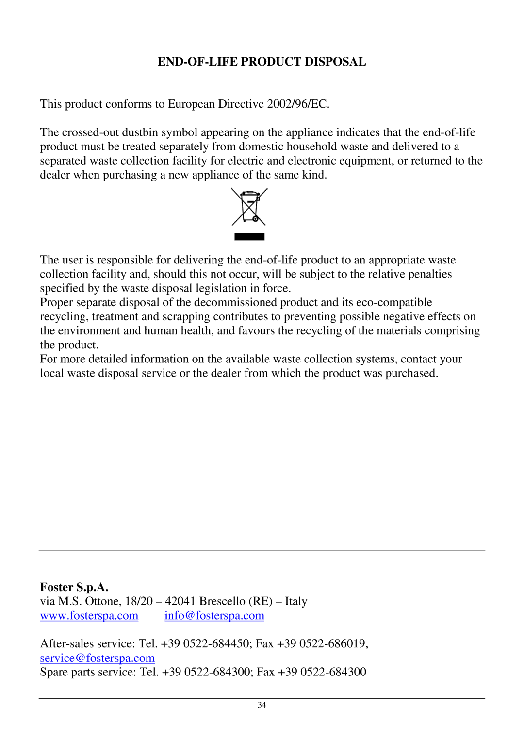 Foster 18 7167-042 manual END-OF-LIFE Product Disposal, Foster S.p.A 