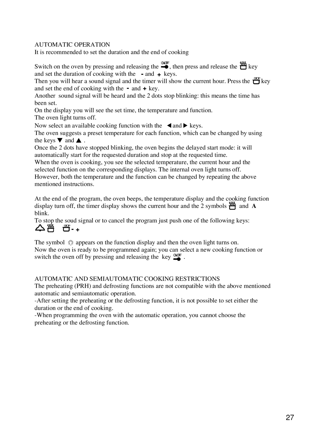 Foster 7120 043 user manual Automatic Operation 