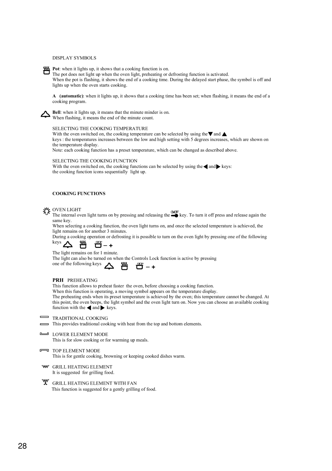 Foster 7120 043 user manual Cooking Functions 