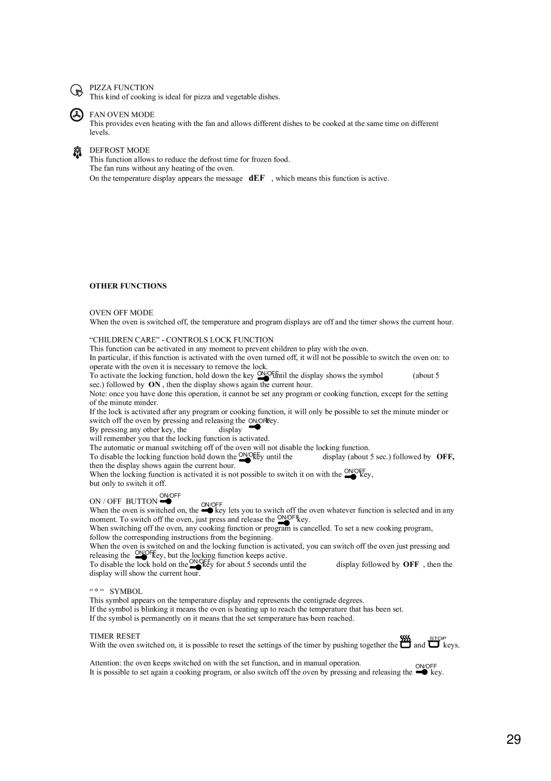 Foster 7120 043 user manual Other Functions 