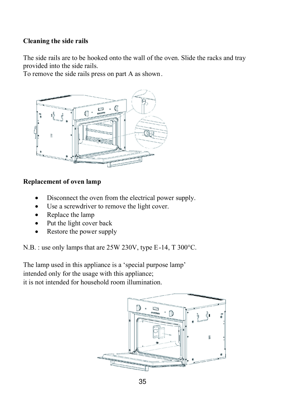 Foster 7123040 user manual Cleaning the side rails, Replacement of oven lamp 