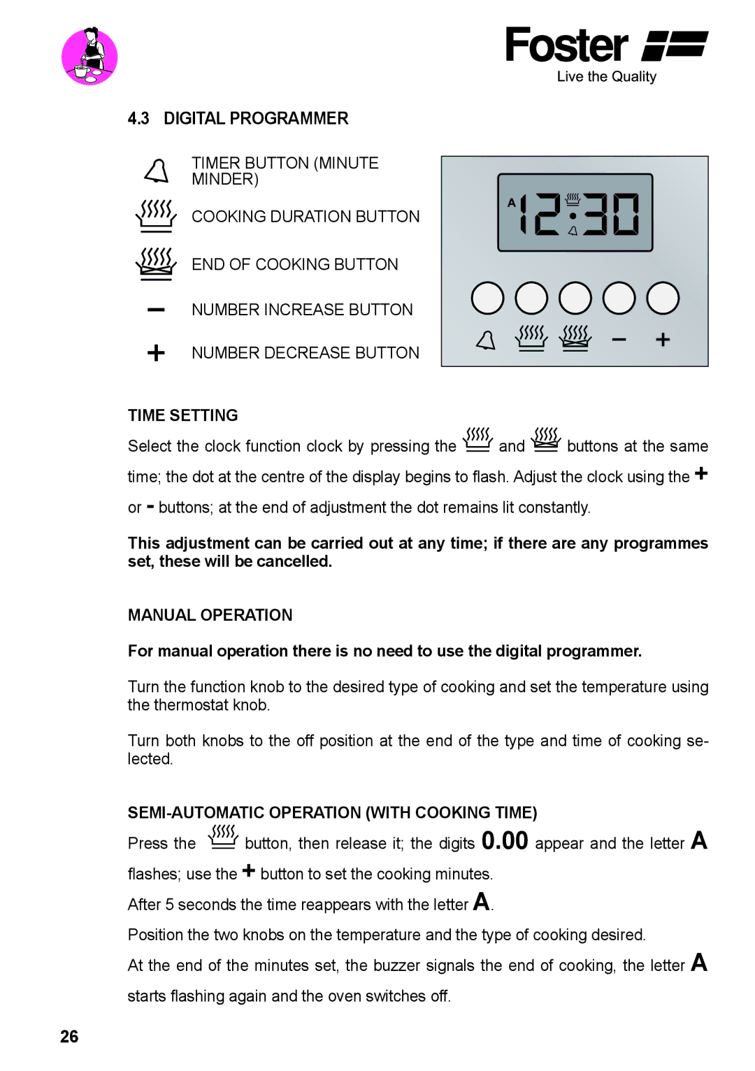 Foster 7170 052, 7172 042 Digital Programmer, Time Setting, Manual Operation, SEMI-AUTOMATIC Operation with Cooking Time 