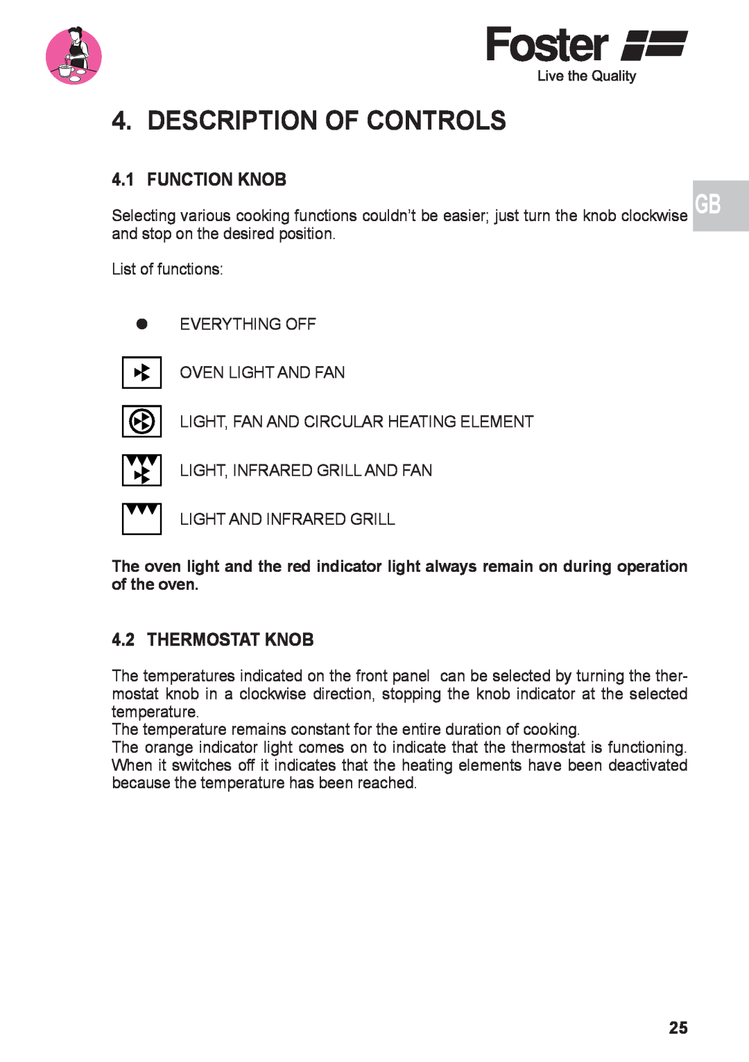 Foster 7172 042, 7170 052 user manual Description Of Controls, Function Knob, Thermostat Knob 