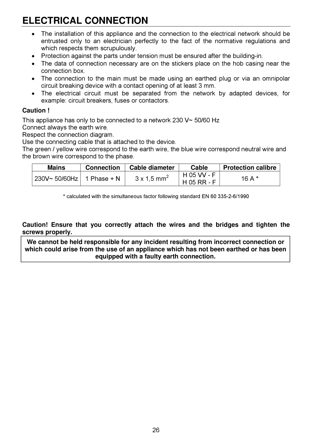 Foster 7321 240, 7322 240 user manual Electrical Connection, Mains Connection Cable diameter Protection calibre 