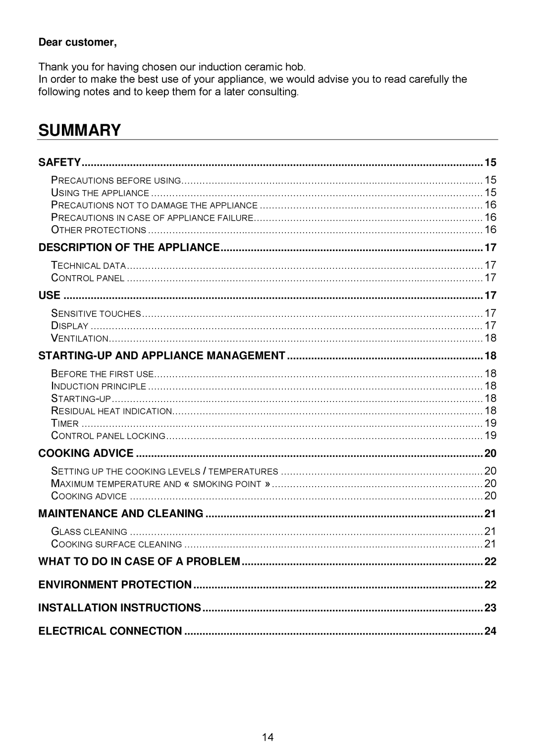 Foster 7325 440 user manual Summary, Dear customer 