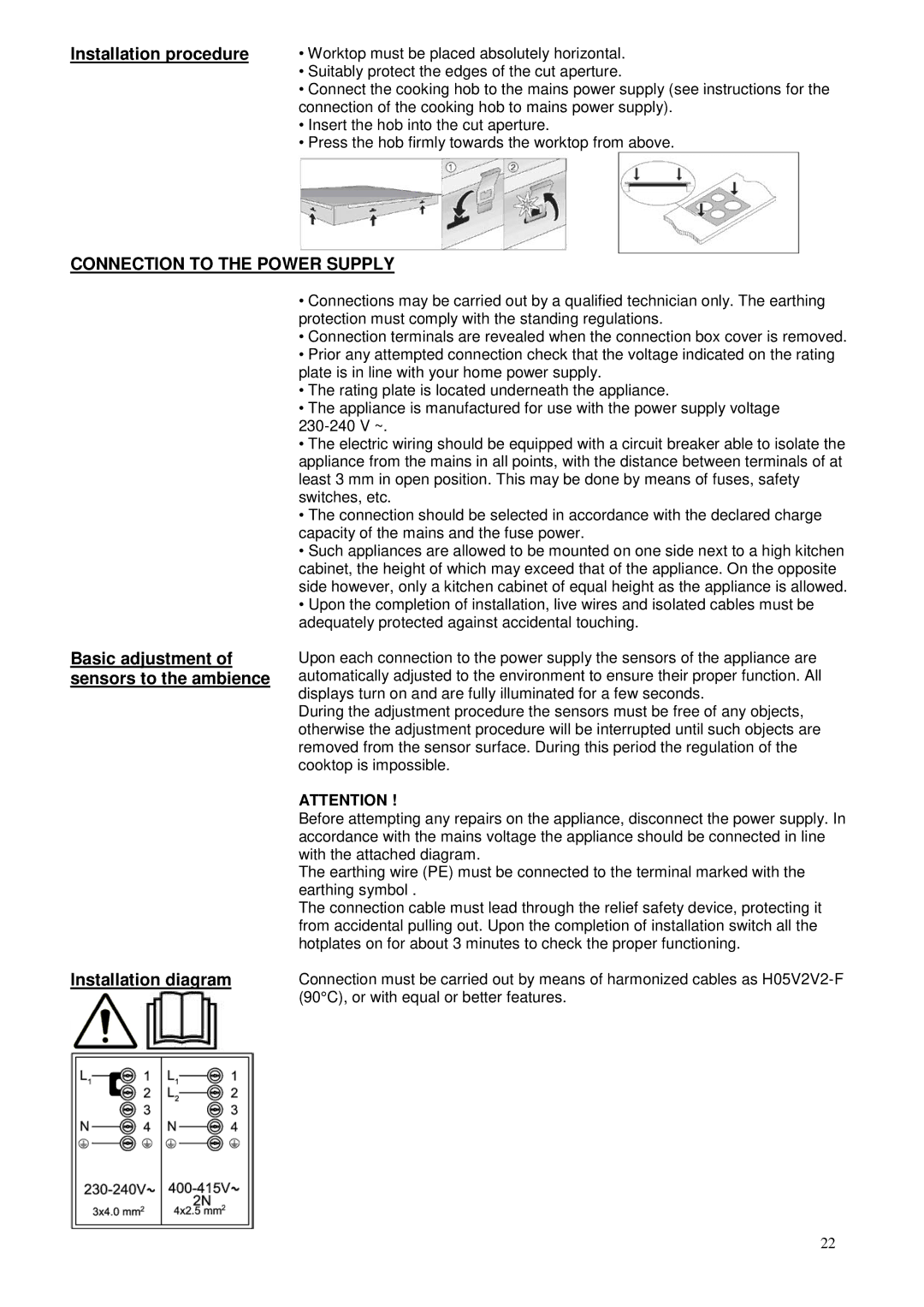 Foster 7372 241 user manual Connection to the Power Supply 