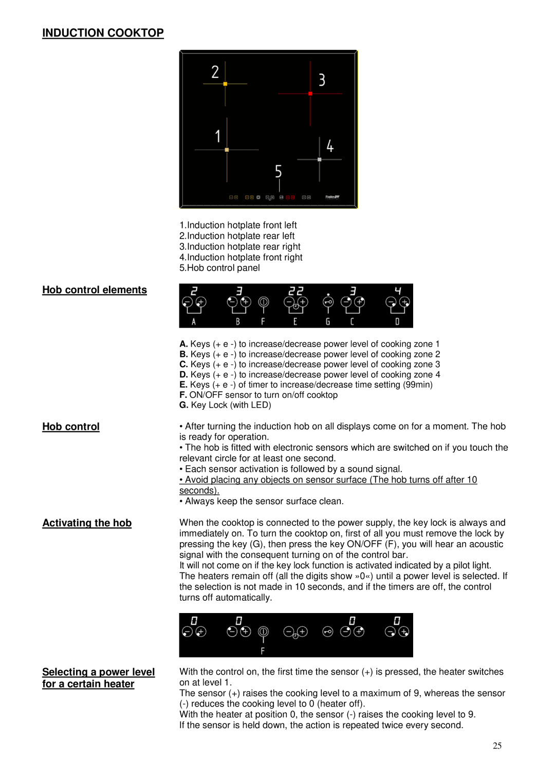 Foster 7372 241 user manual Hob control elements, Selecting a power level, For a certain heater 