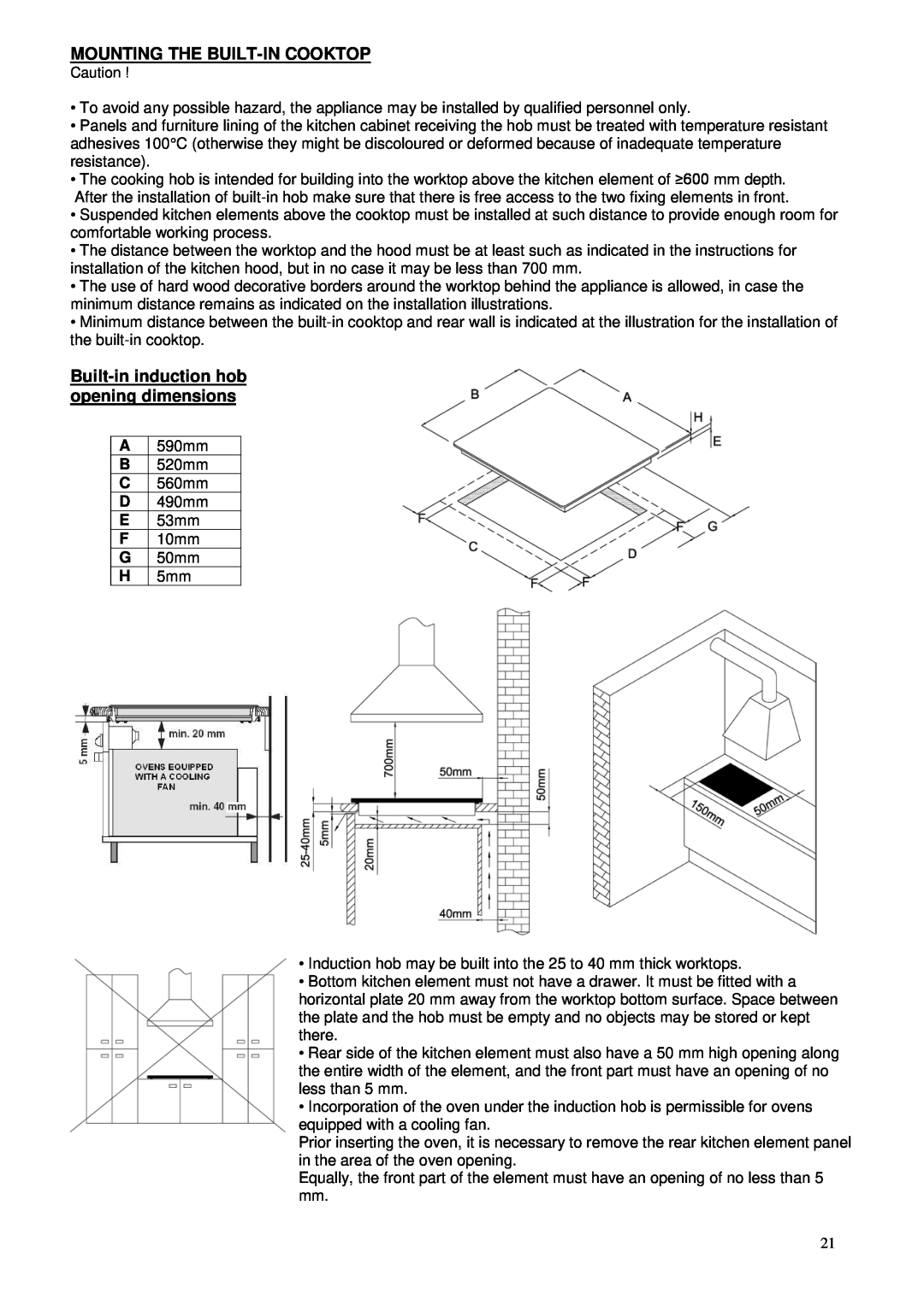 Foster 7372 241 user manual Mounting The Built-Incooktop, Built-ininduction hob opening dimensions 