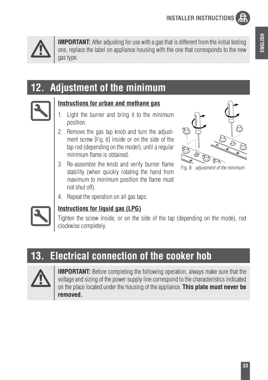 Foster 9606801 Adjustment of the minimum, Electrical connection of the cooker hob, Instructions for urban and methane gas 