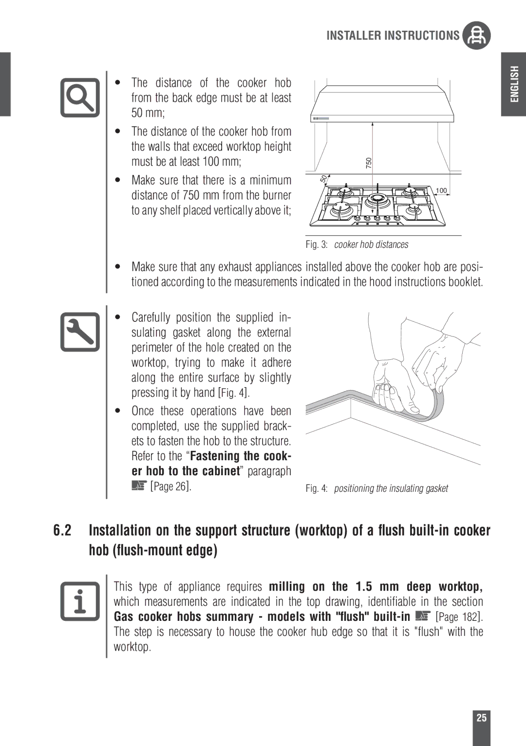 Foster 9606801 user manual Pressing it by hand Fig, Cooker hob distances 