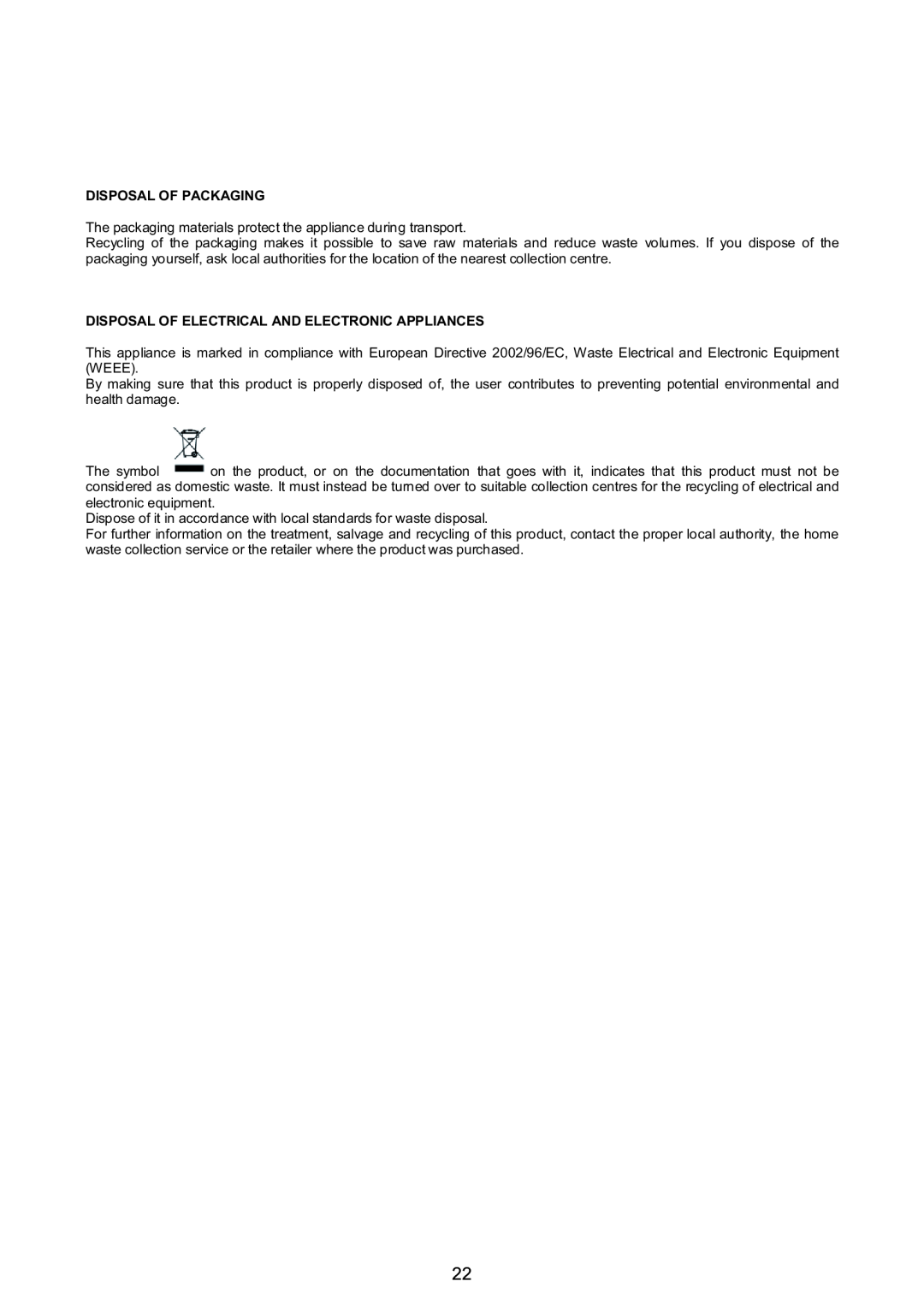 Foster cod.7138 000 user manual Disposal Of Packaging, Disposal Of Electrical And Electronic Appliances 