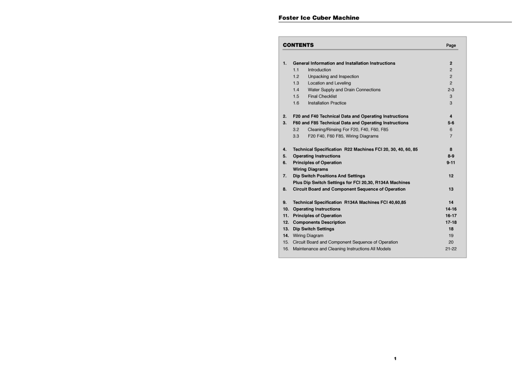 Foster F40, F85, F20, F60, FCI30, FCI85, FCI40, FCI60, FCI20 service manual Foster Ice Cuber Machine, Contents 