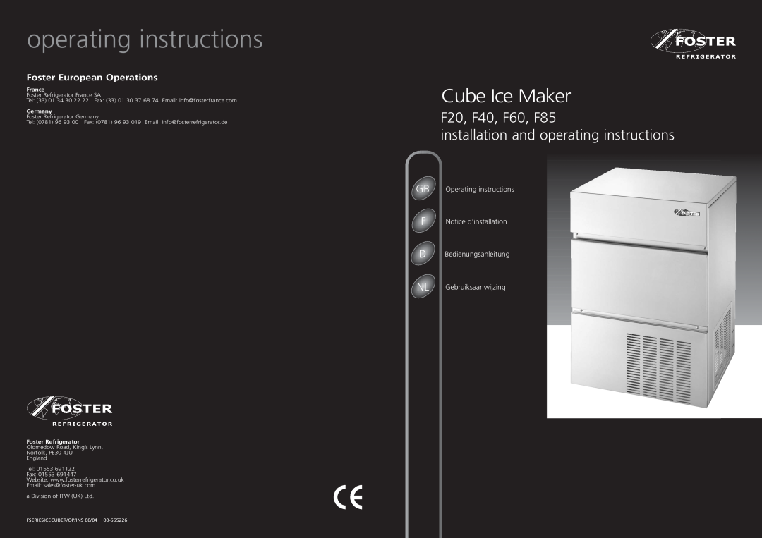 Foster manual Cube Ice Maker, F20, F40, F60, F85 installation and operating instructions, Notice d’installation 