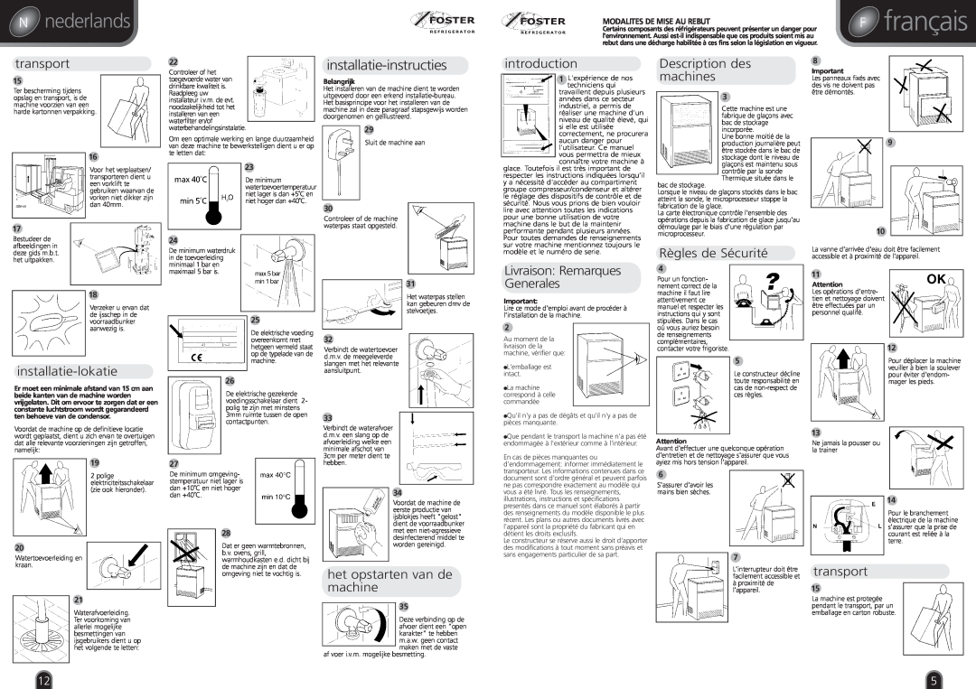 Foster F20, F85 installatie-instructies, introduction, Description des machines, Règles de Sécurité, installatie-lokatie 