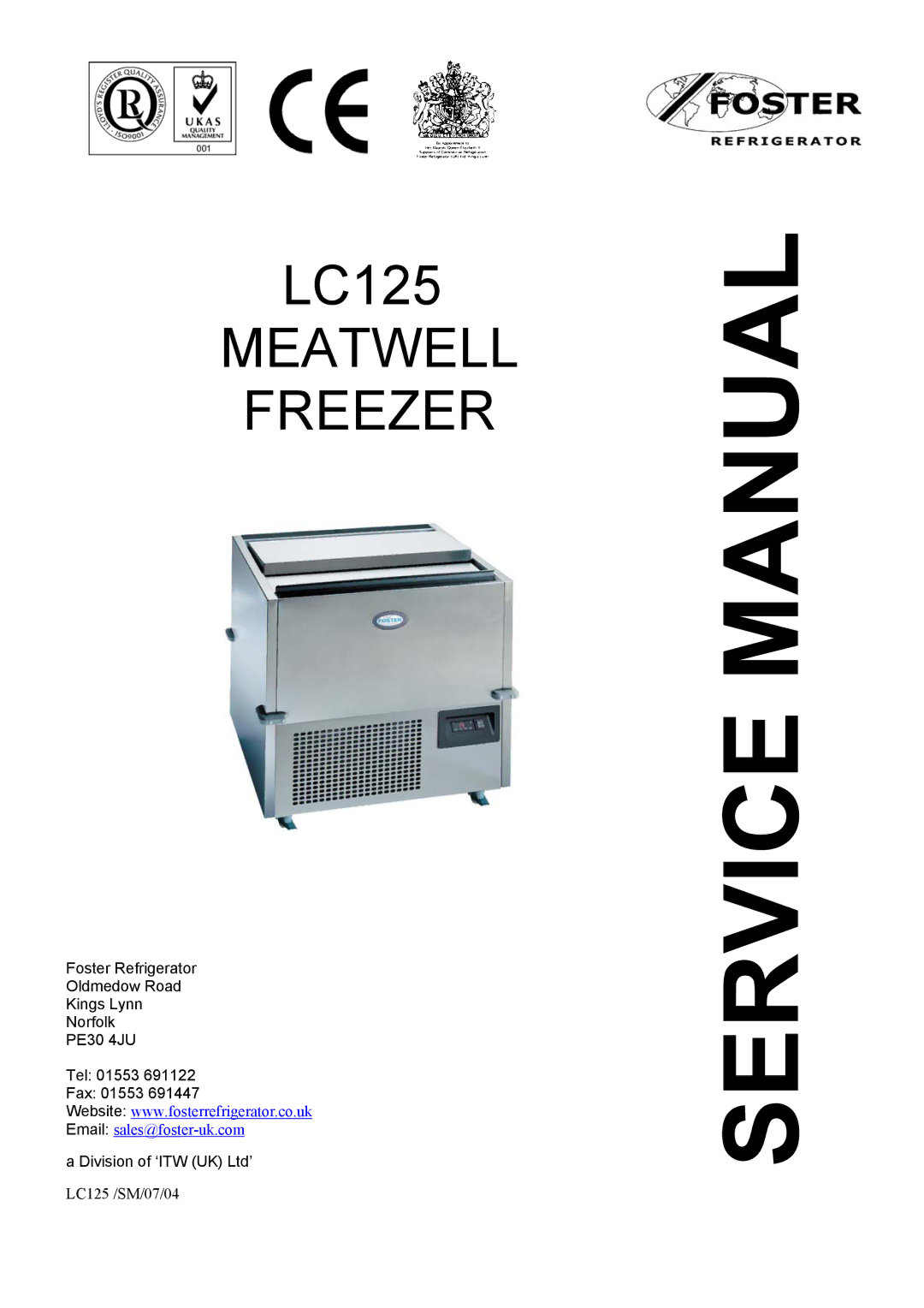 Foster LC125 manual Meatwell Freezer 