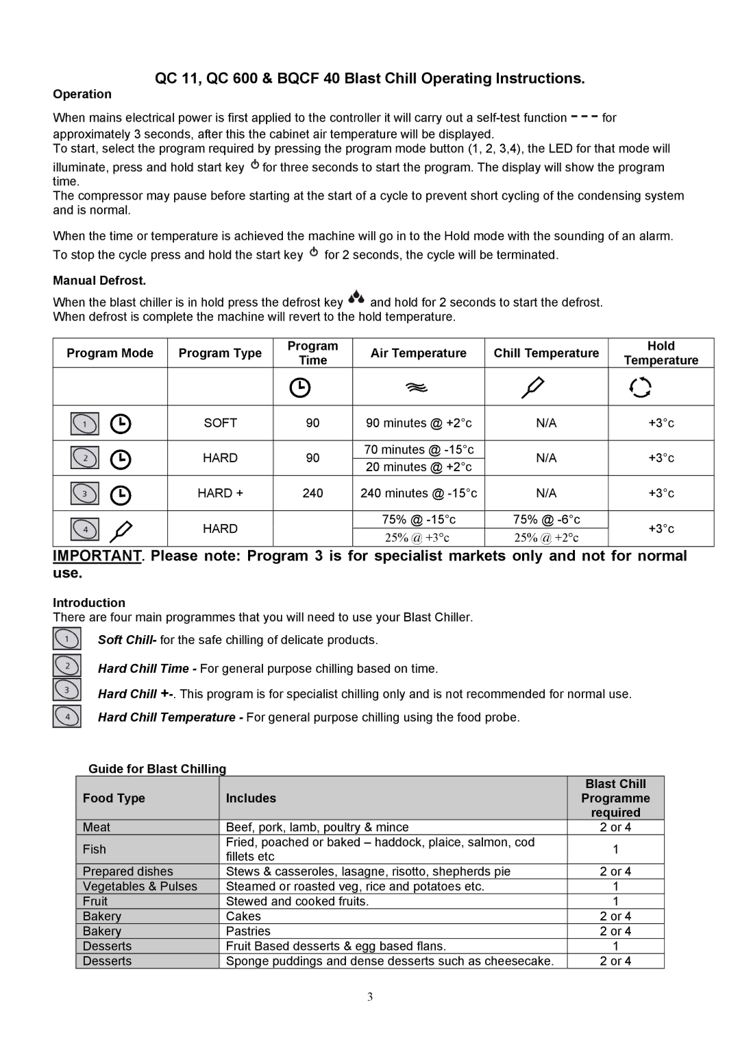 Foster BQCF 40 QC 11, QC 600 & Bqcf 40 Blast Chill Operating Instructions, Operation, Manual Defrost, Introduction 