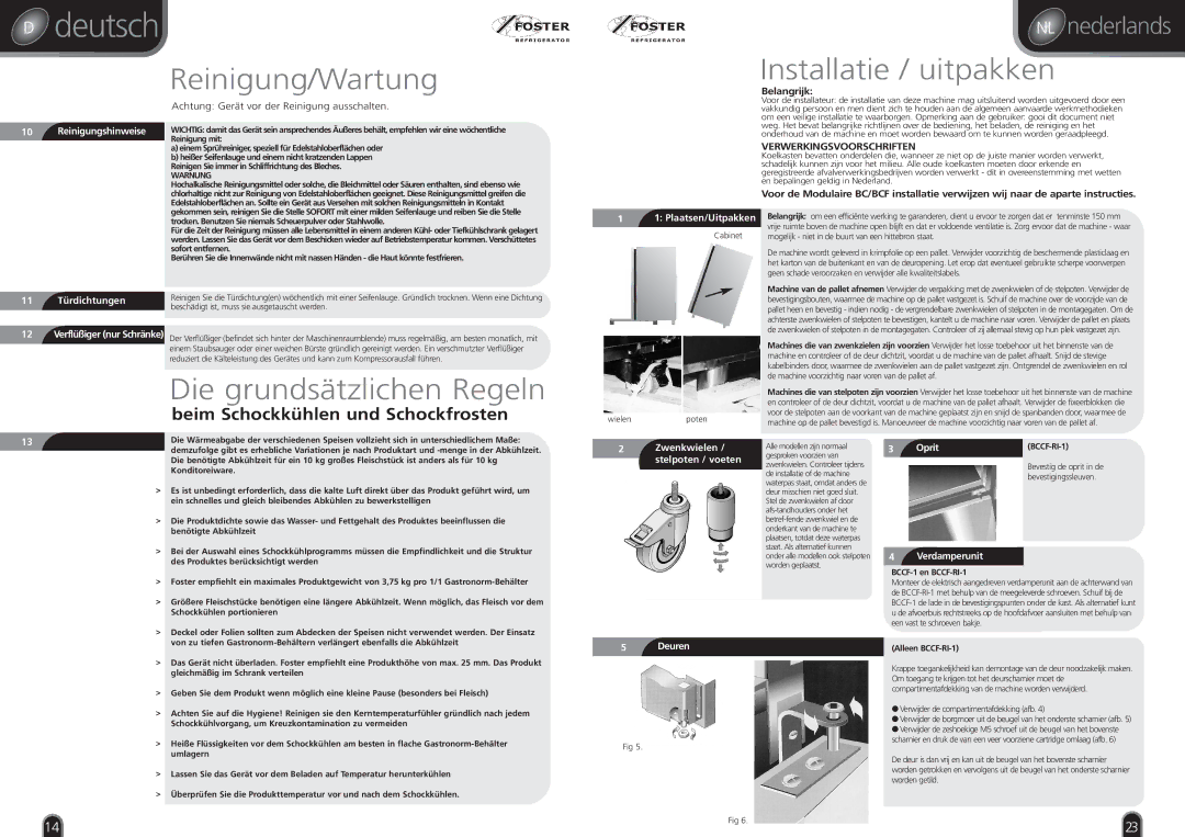 Foster BCF11, RBC20, BC36, BCCF RI 1, BC21, BCF21, BCF36 Reinigung/Wartung, Installatie / uitpakken, Verwerkingsvoorschriften 