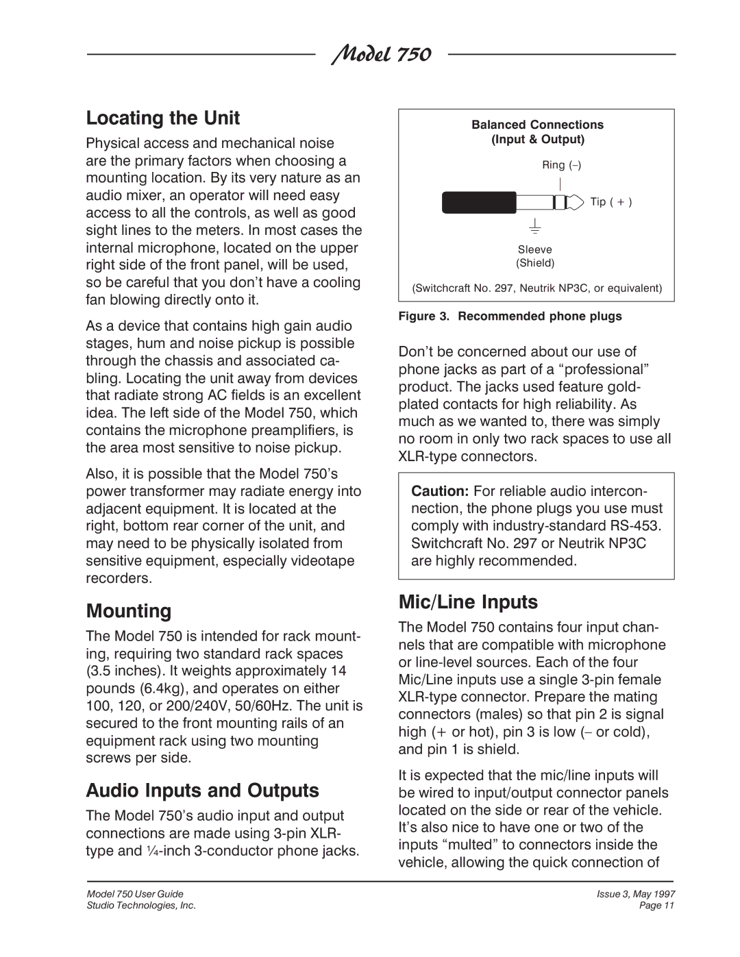 Fostex 750 manual Locating the Unit, Mounting, Audio Inputs and Outputs, Mic/Line Inputs 