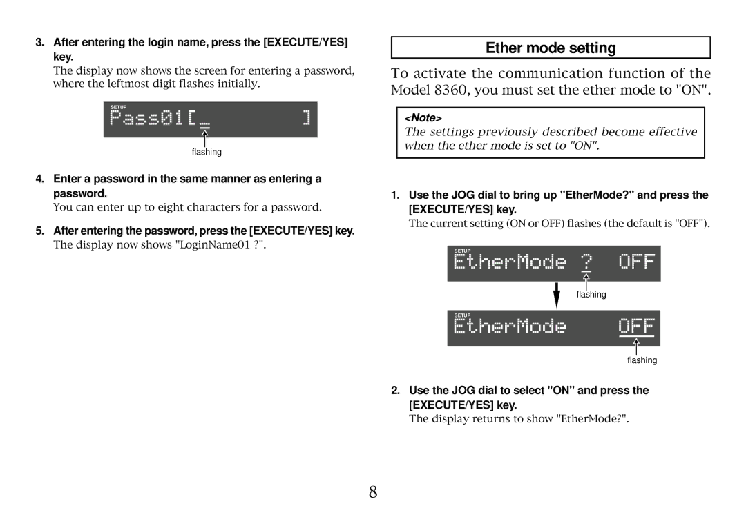 Fostex 8360 owner manual Ether mode setting, After entering the login name, press the EXECUTE/YES key 