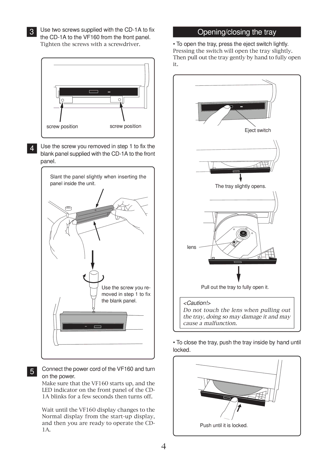 Fostex CD-1A installation manual Opening/closing the tray, To open the tray, press the eject switch lightly, Panel 