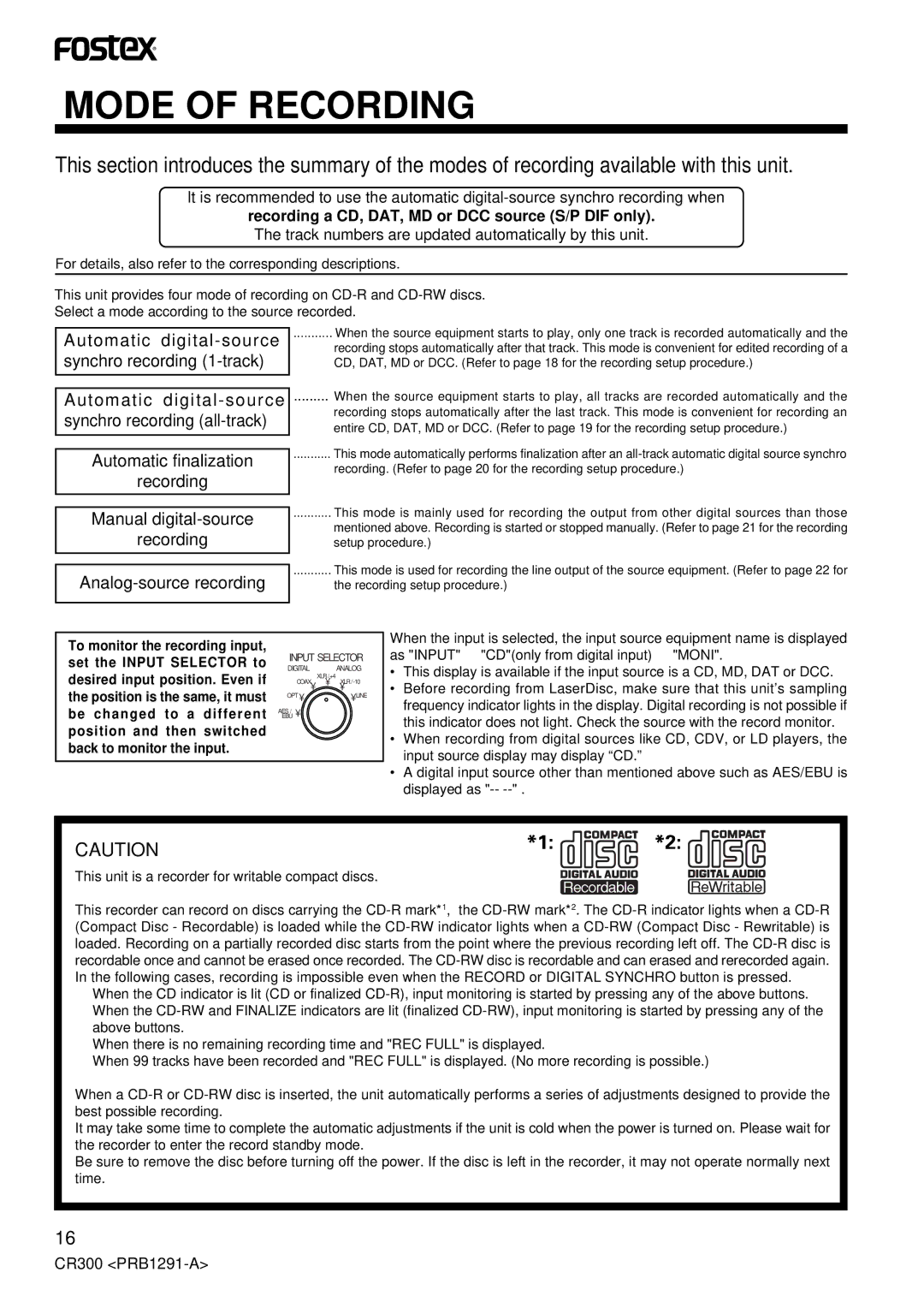 Fostex CR300 owner manual Mode of Recording, Recording a CD, DAT, MD or DCC source S/P DIF only 