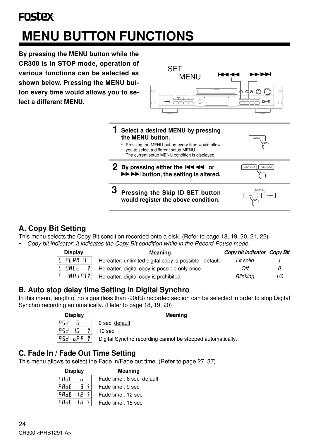 Fostex CR300 owner manual Menu Button Functions, Copy Bit Setting, Auto stop delay time Setting in Digital Synchro 