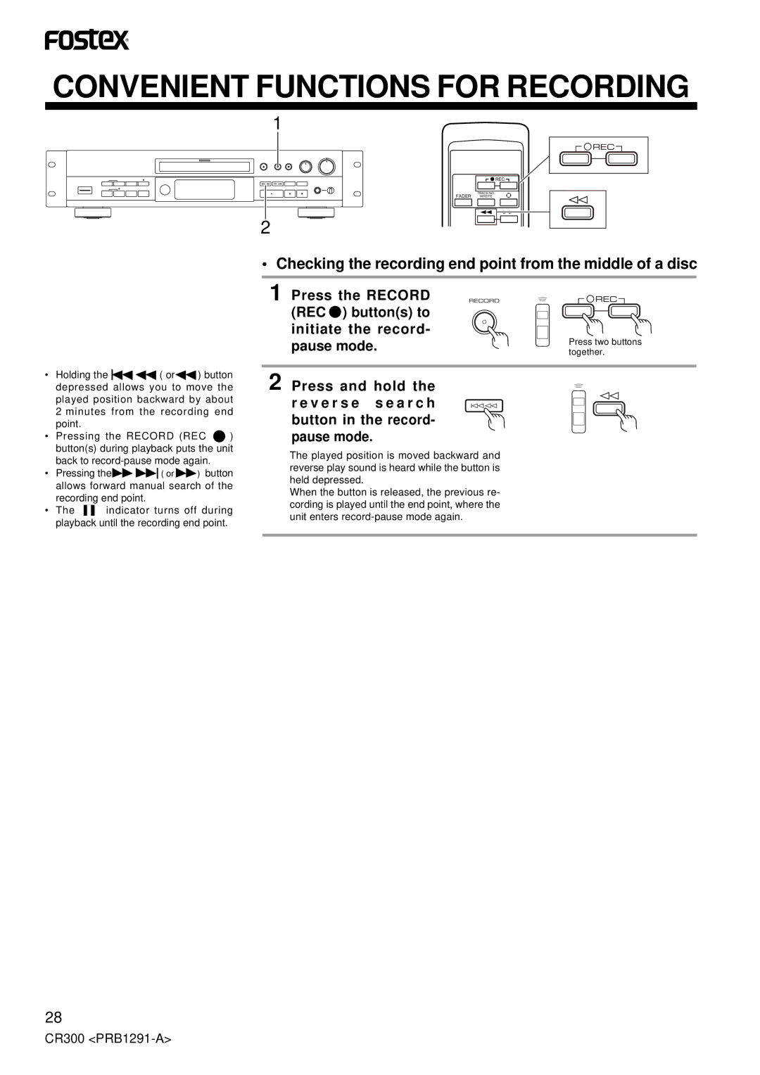 Fostex CR300 owner manual Checking the recording end point from the middle of a disc 