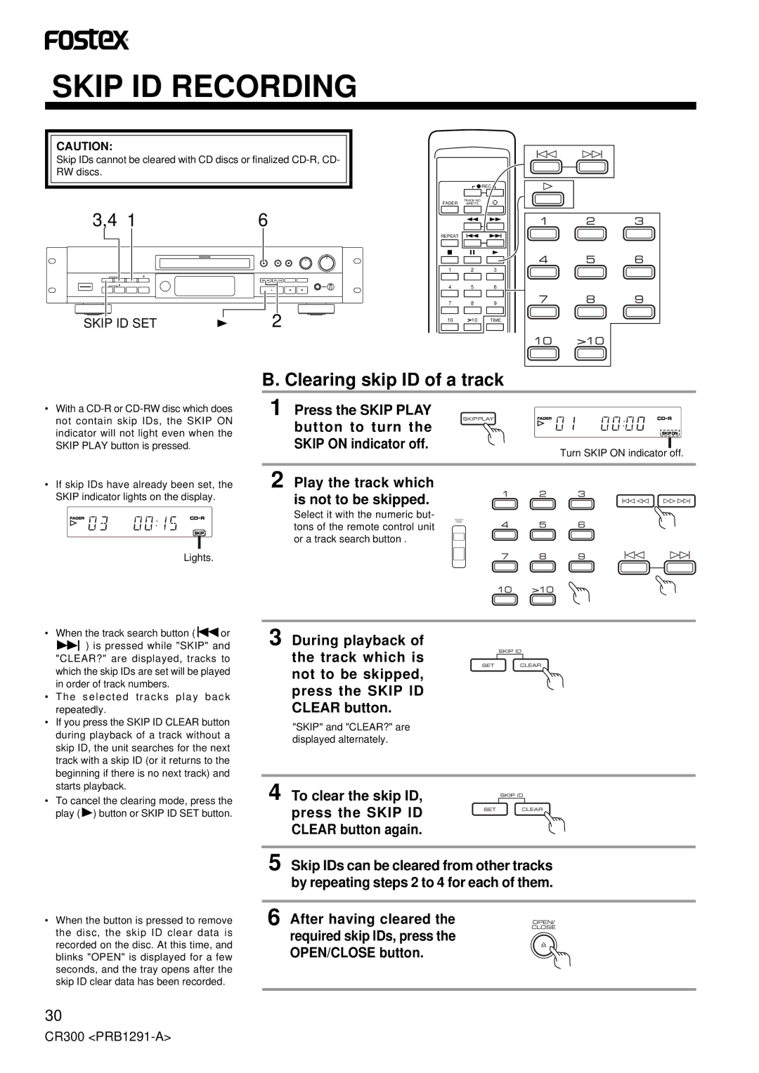 Fostex CR300 owner manual Clearing skip ID of a track, Play the track which is not to be skipped 