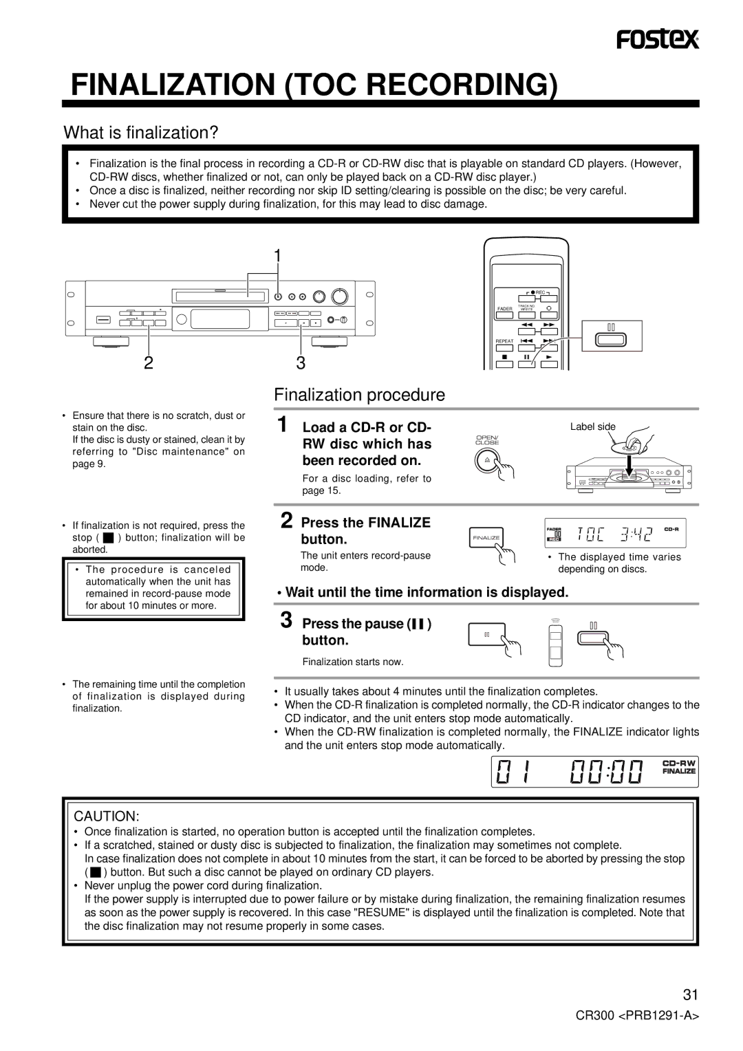 Fostex CR300 owner manual Finalization TOC Recording, What is finalization?, RW disc which has Been recorded on 