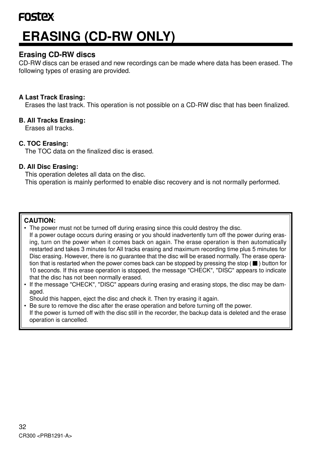Fostex CR300 owner manual Erasing CD-RW only, Erasing CD-RW discs 