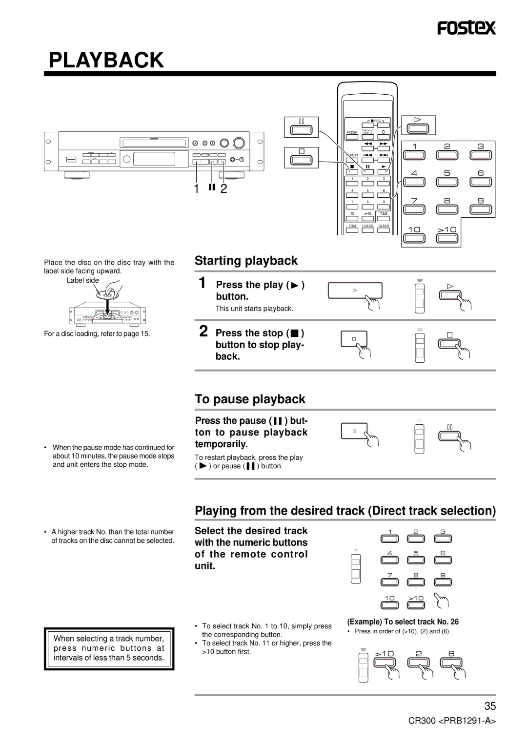 Fostex CR300 Playback, Starting playback, To pause playback, Playing from the desired track Direct track selection 