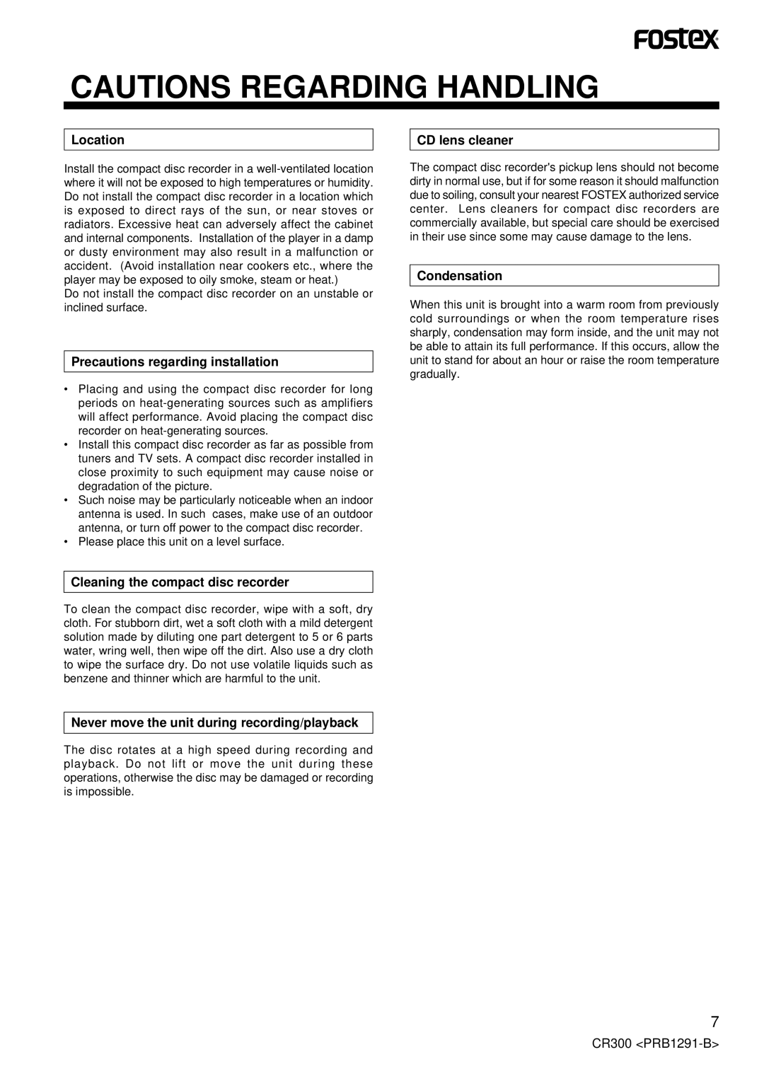 Fostex CR300 owner manual Location, Precautions regarding installation, Cleaning the compact disc recorder, CD lens cleaner 