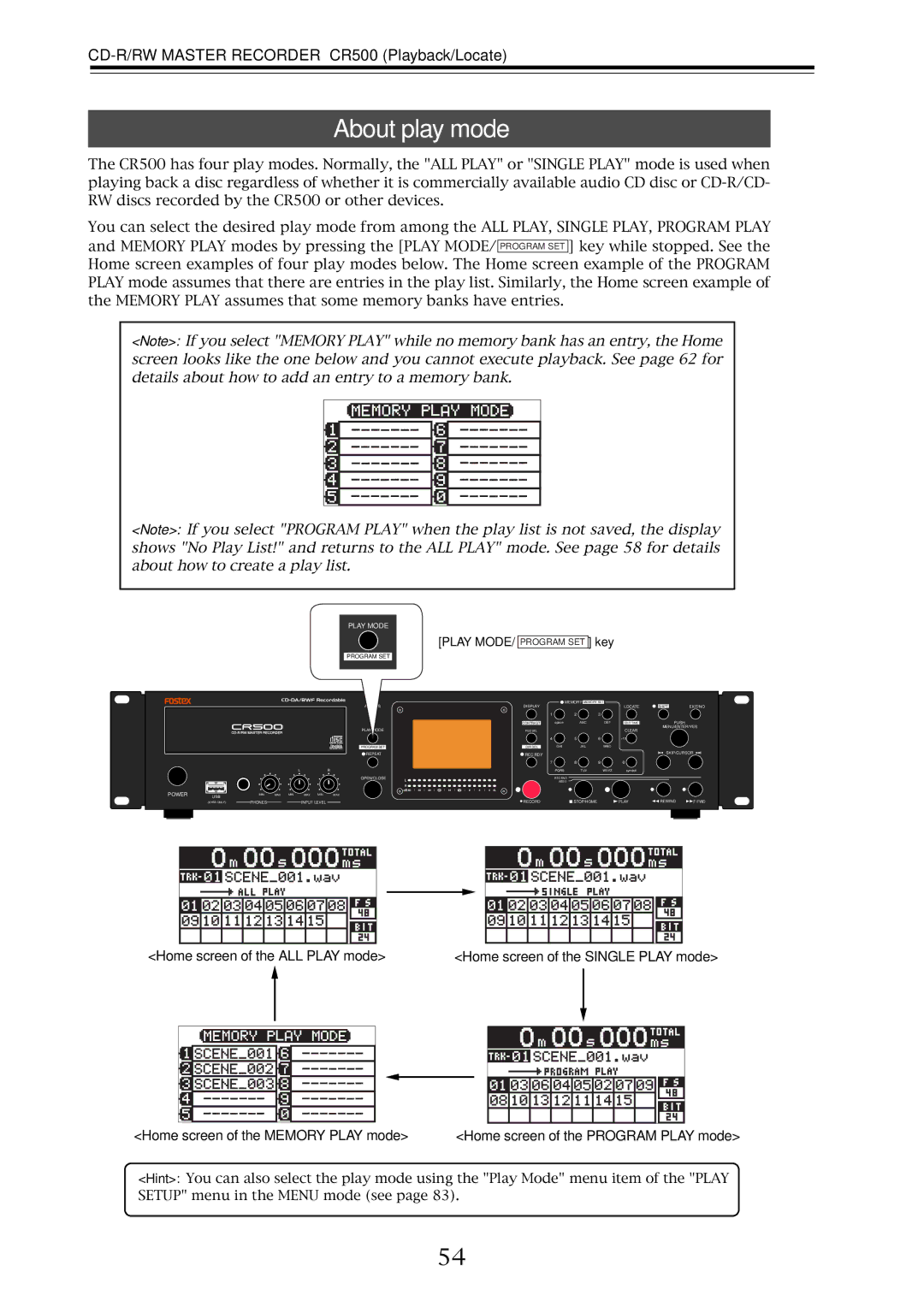 Fostex CR500 owner manual About play mode 