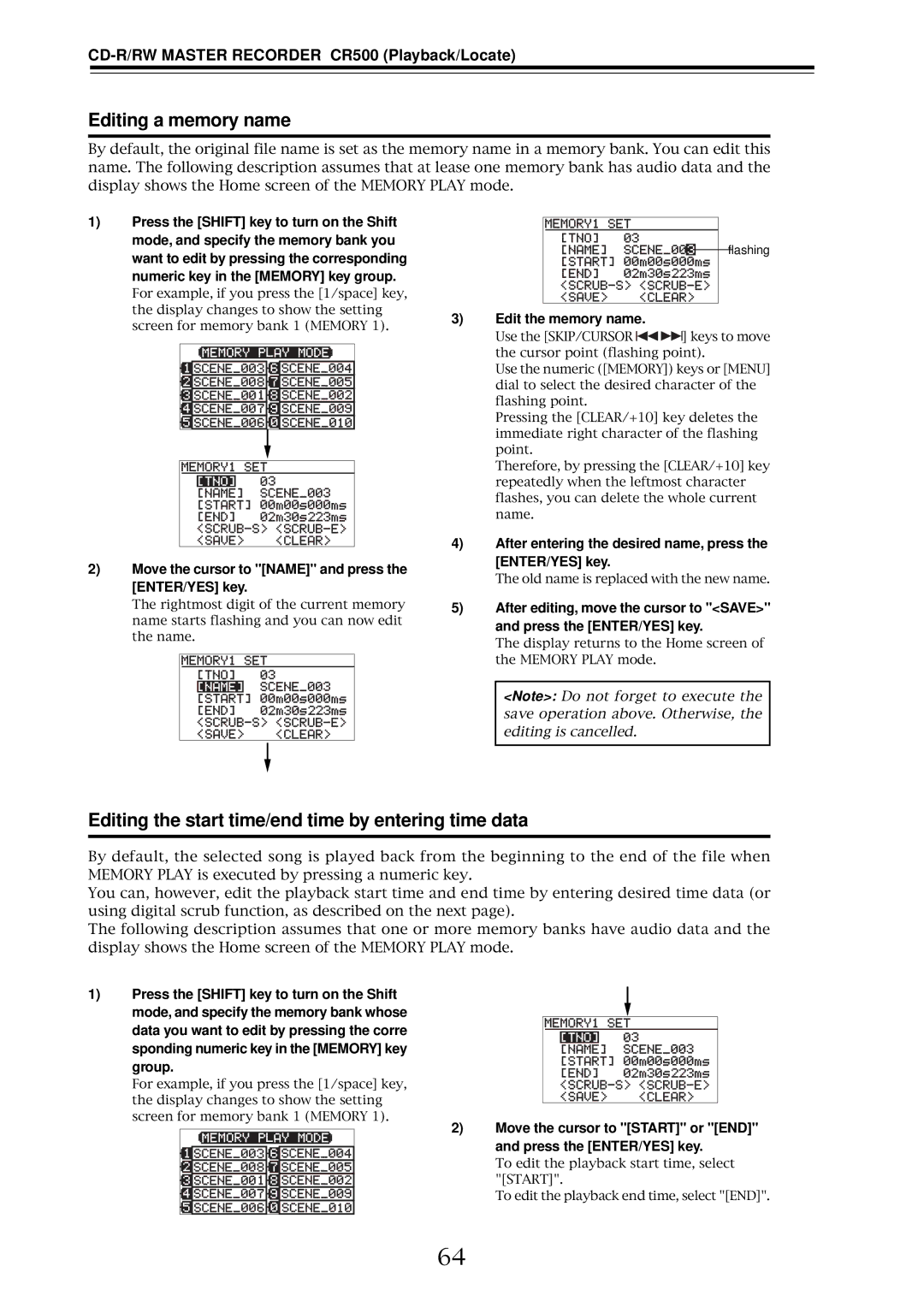 Fostex CR500 owner manual Editing a memory name, Editing the start time/end time by entering time data 