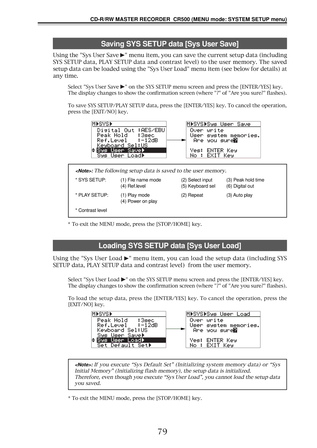 Fostex CR500 owner manual Saving SYS Setup data Sys User Save, Loading SYS Setup data Sys User Load 