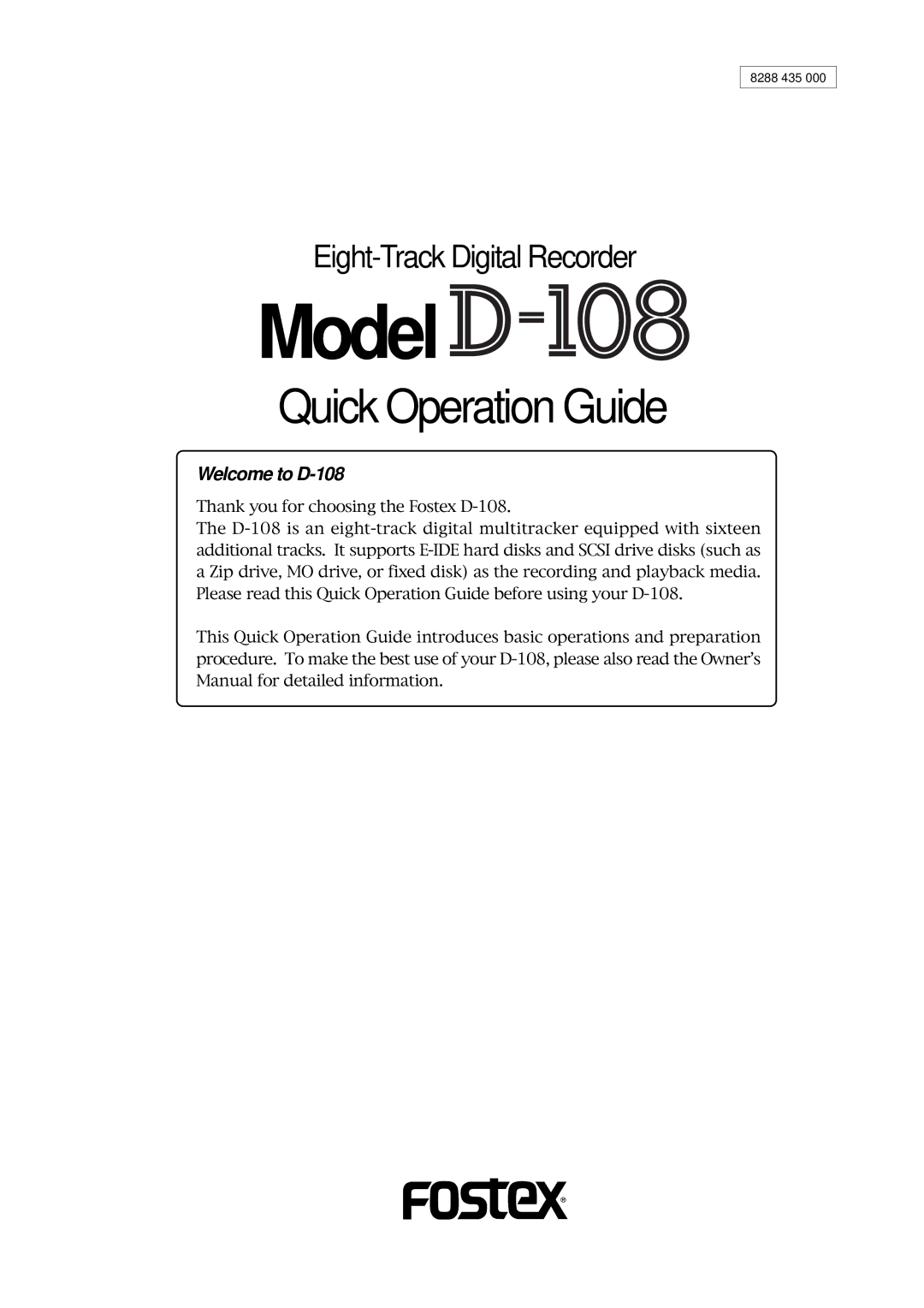 Fostex owner manual Model, Welcome to D-108 