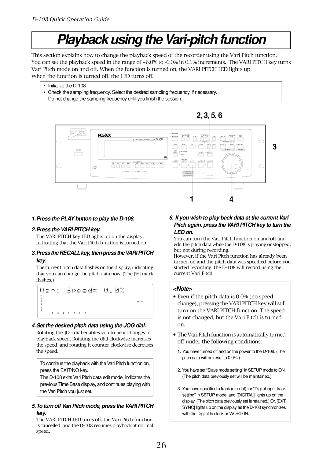 Fostex D-108 Playback using the Vari-pitch function, Press the Recall key, then press the Vari Pitch key, LED on 