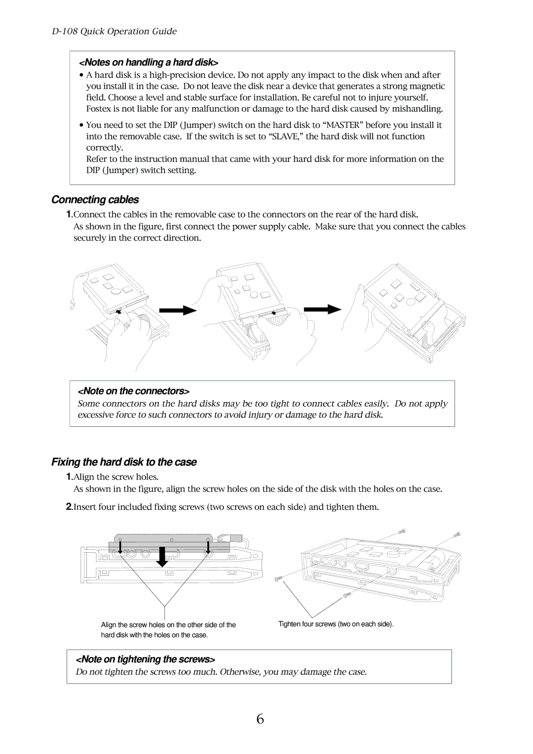 Fostex D-108 owner manual Connecting cables, Fixing the hard disk to the case 