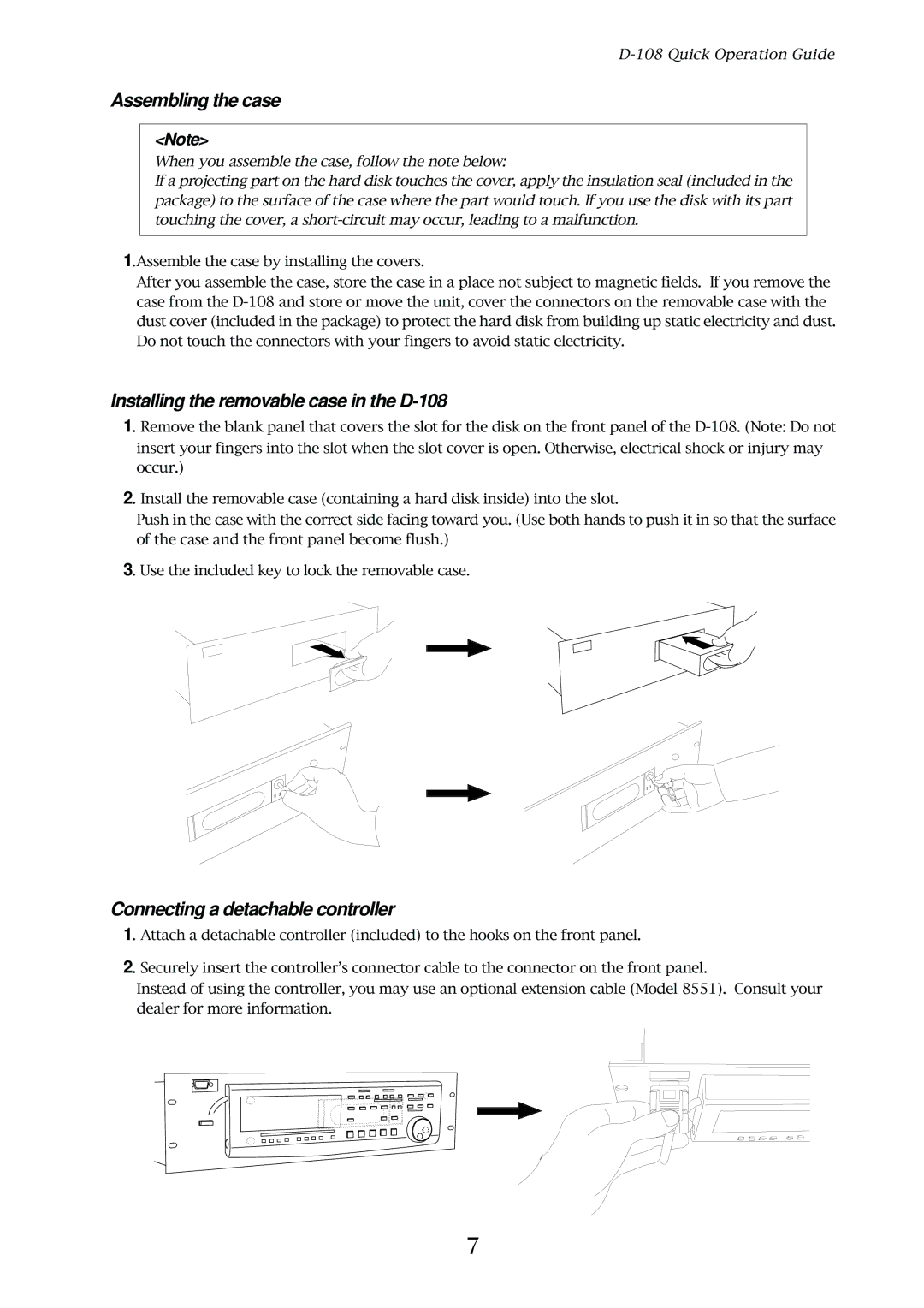 Fostex owner manual Assembling the case, Installing the removable case in the D-108, Connecting a detachable controller 