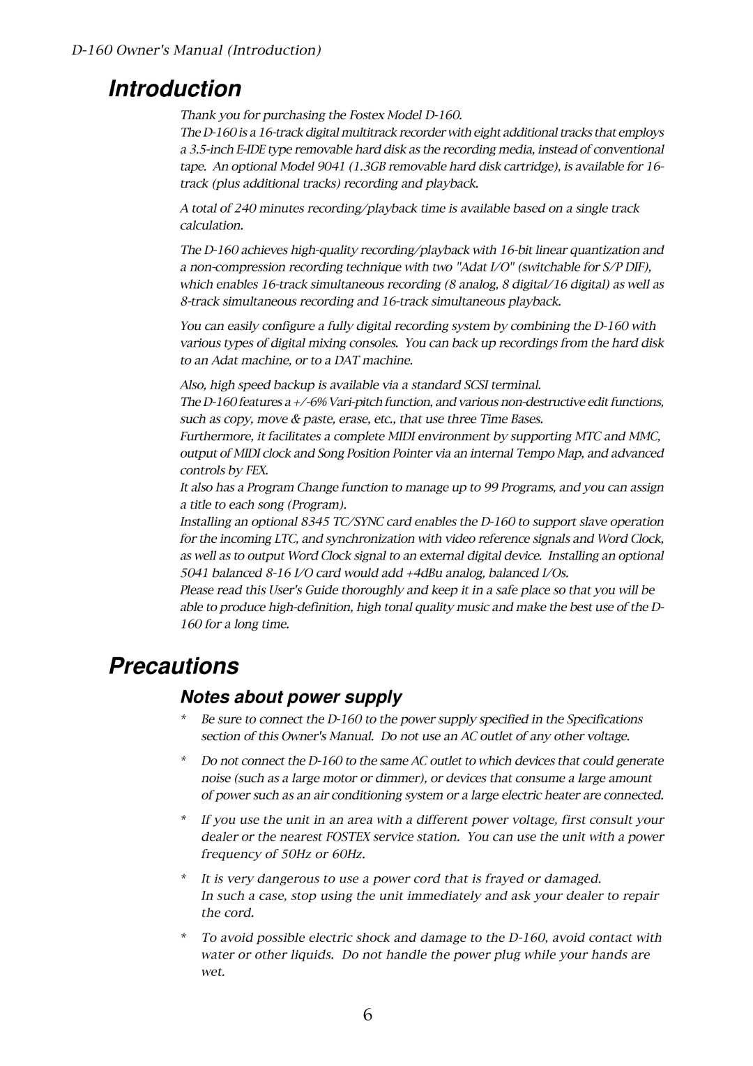 Fostex D-160 owner manual Introduction, Precautions 