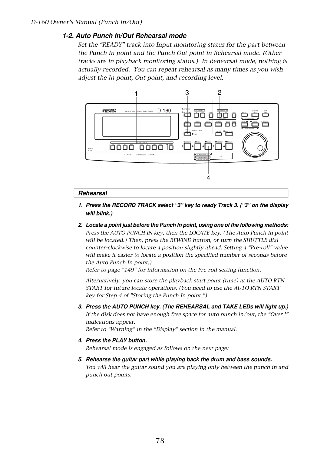 Fostex D-160 owner manual Auto Punch In/Out Rehearsal mode, Press the Play button 