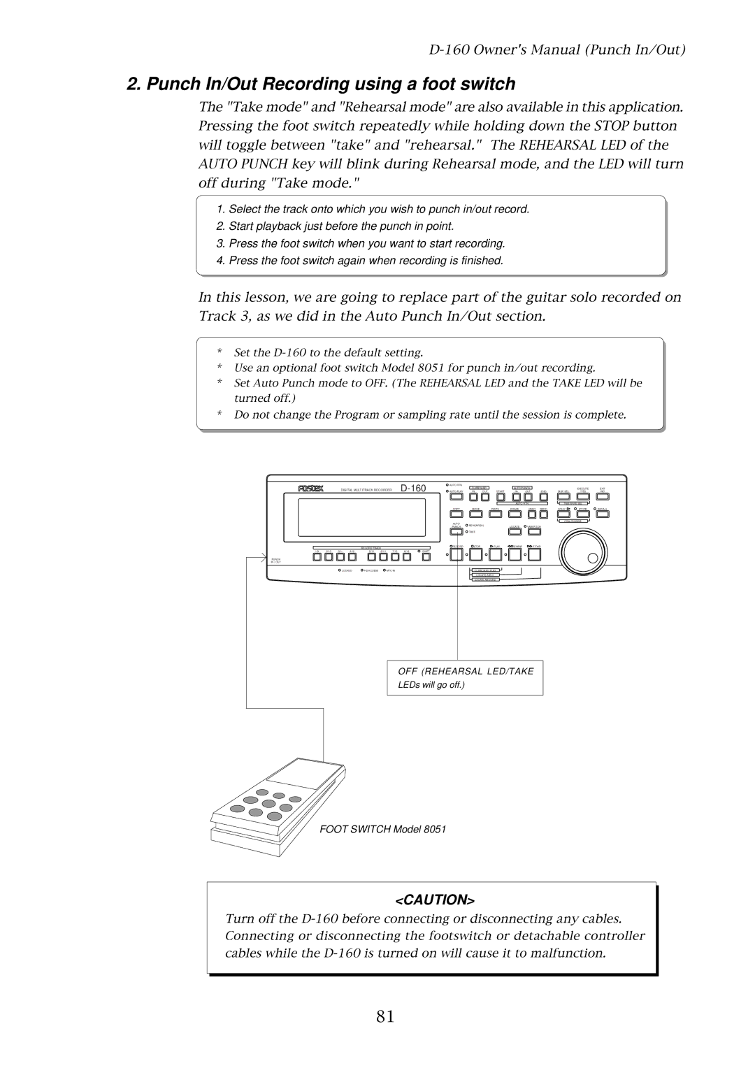 Fostex D-160 owner manual Punch In/Out Recording using a foot switch 