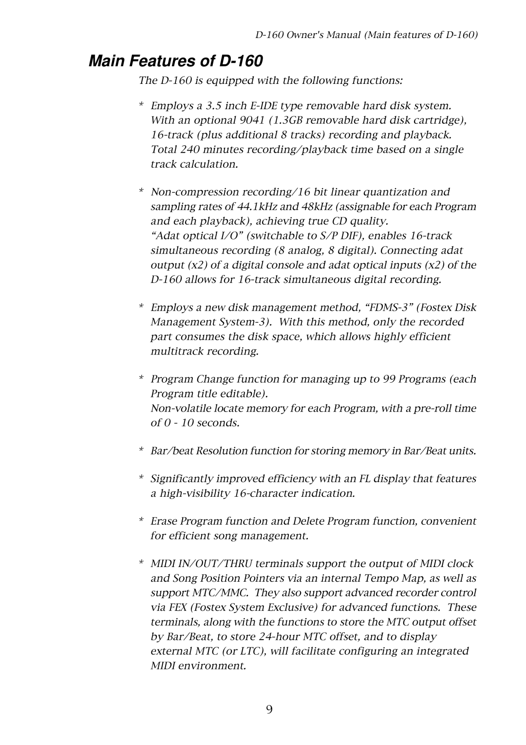 Fostex owner manual Main Features of D-160 