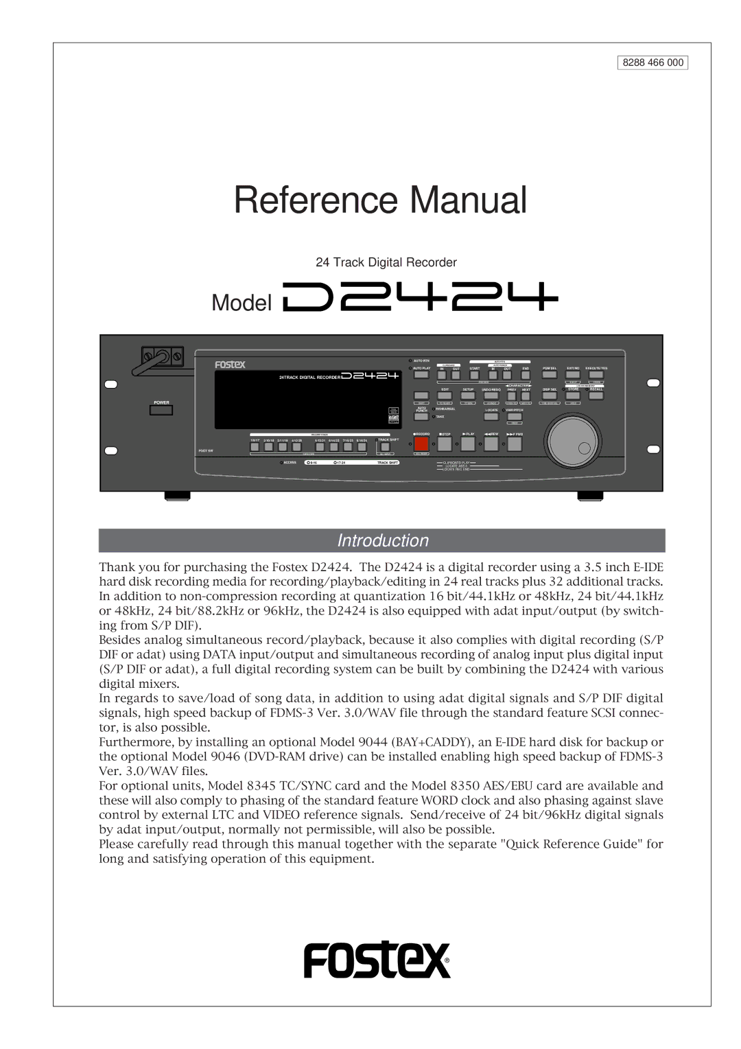 Fostex D2424 manual Introduction, Track Digital Recorder, 8288 466 