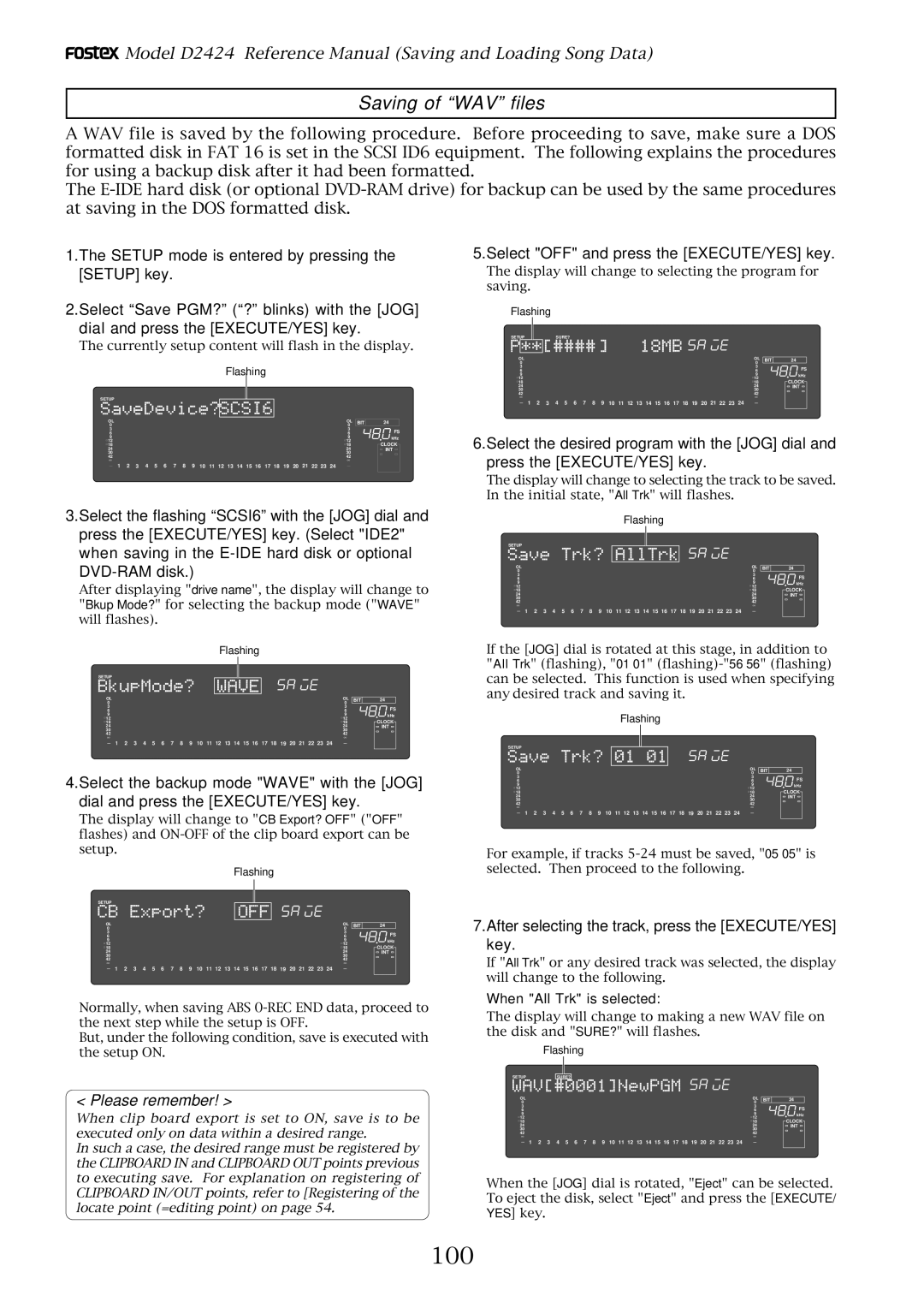 Fostex D2424 100, Saving of WAV files, After selecting the track, press the EXECUTE/YES key, When All Trk is selected 