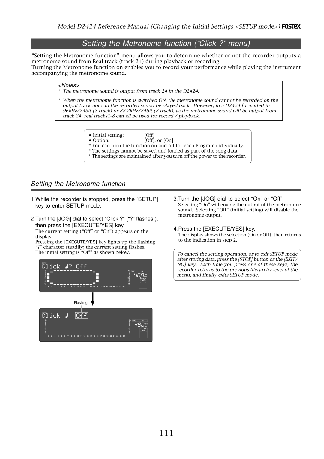 Fostex D2424 manual Setting the Metronome function Click ? menu, 111, Turn the JOG dial to select On or Off 