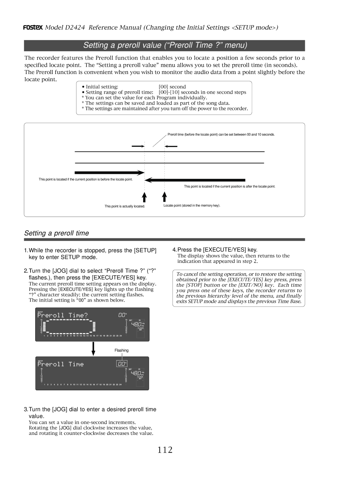 Fostex D2424 manual Setting a preroll value Preroll Time ? menu, 112, Setting a preroll time 