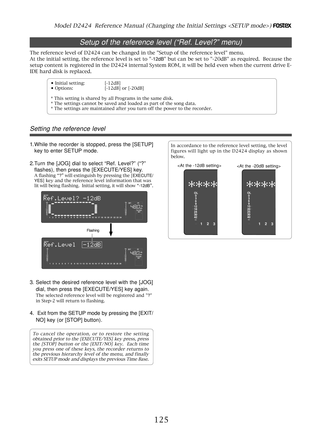 Fostex D2424 manual Setup of the reference level Ref. Level? menu, 125, Setting the reference level 