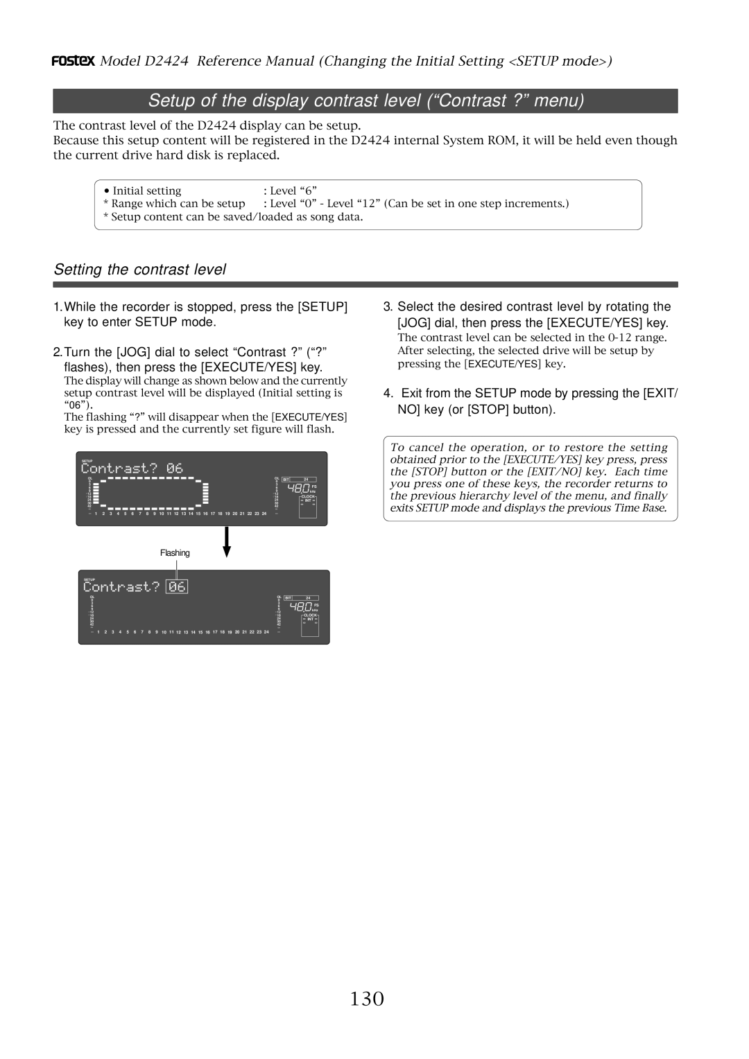 Fostex D2424 manual Setup of the display contrast level Contrast ? menu, 130, Setting the contrast level 