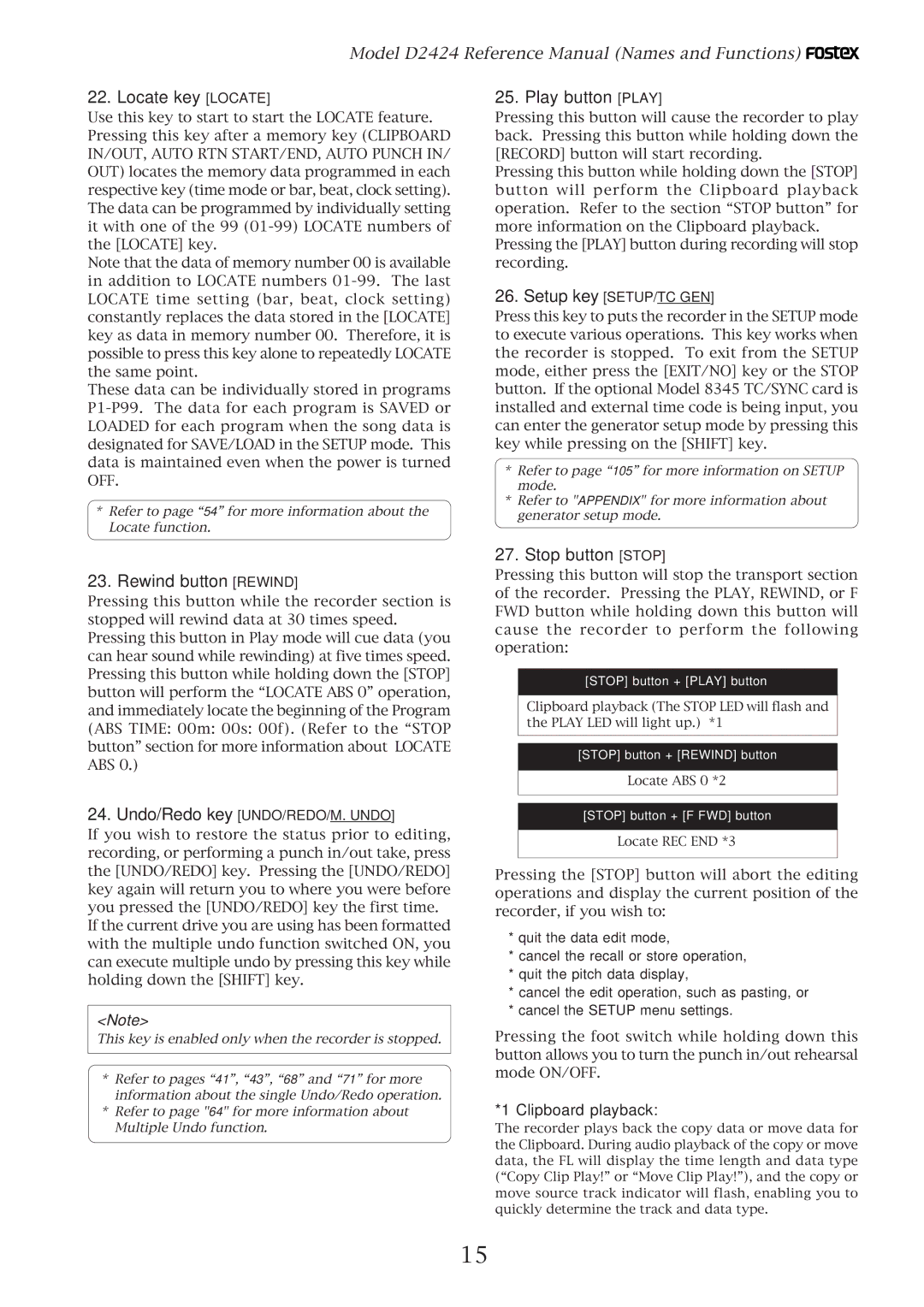 Fostex D2424 manual Locate key Locate, Play button Play, Setup key SETUP/TC GEN, Rewind button Rewind, Stop button Stop 